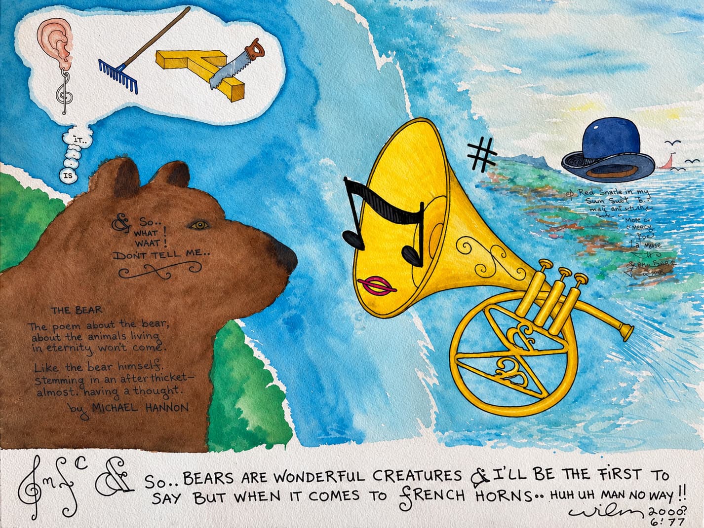 A brown bear on the left looks toward a yellow French horn and a blue bowler hat on the right top corner, set against a blue watery background. The bear features a short poem by Michael Hannon written on its fur and a thought bubble containing a rebus puzzle with an ear, a rake, and a handsaw cutting a block of wood. At the bottom, handwritten text reads, "So... BEARS ARE WONDERFUL CREATURES & I’LL BE THE FIRST TO SAY BUT WHEN IT COMES TO FRENCH HORNS.. HUH UH MAN NO WAY !!"