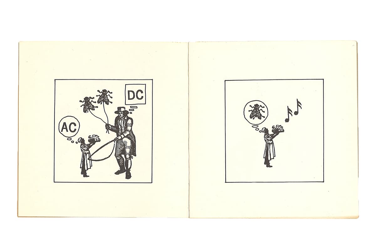 Two square, black-and-white minimalist illustrations on cream-colored paper. The left illustration shows a man in 19th-century attire holding a rope attached to two large flies hovering above him, with a speech bubble above his head containing the letters "DC". He faces a smaller standing figure who holds a bundle of objects and has a thought bubble containing the letters "AC". The right illustration depicts a single standing figure holding a bundle of flowers or objects upward. A thought bubble next to the figure contains a detailed drawing of a fly, while musical notes float in the air to the right.